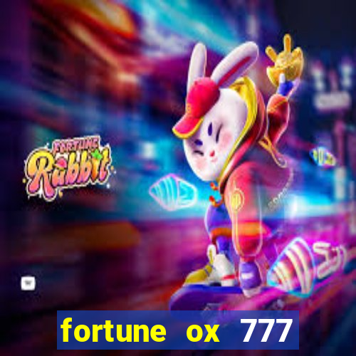 fortune ox 777 fortuna 77